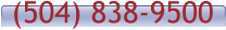 (504) 838-9500